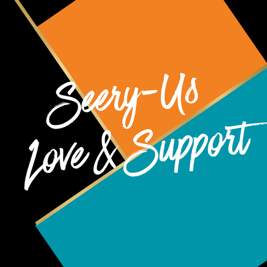 Seery-Us Love & Support